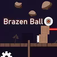 brazen_ball 游戏