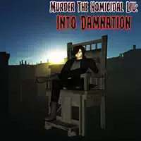 murder_the_homicidal_liu_-_into_damnation Igre