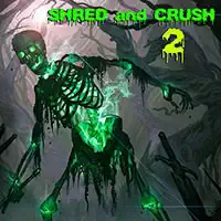 shred_and_crush_2 თამაშები