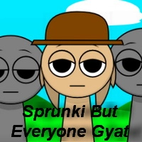 sprunki_but_everyone_gyat Oyunlar